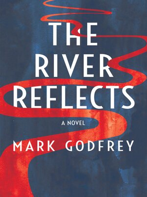 cover image of The River Reflects